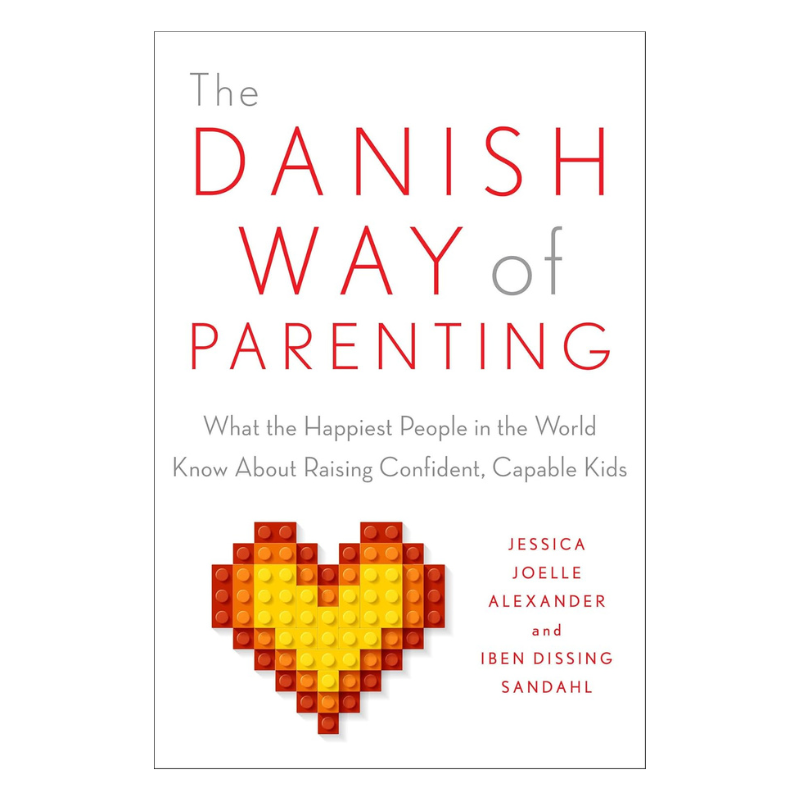 danish way of parenting book