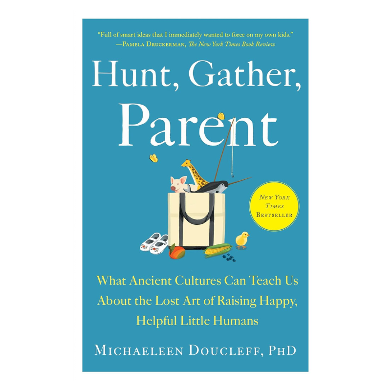 hunt gather parent book